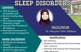 KMU Institute of Dental Sciences, Kohat organized a one day workshop on "Orofacial Pain & Sleep Disorders" for faculty, TMOs, HOs, students and practicing dentists